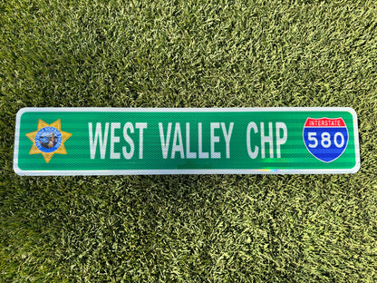 WEST VALLEY CHP STREET SIGN