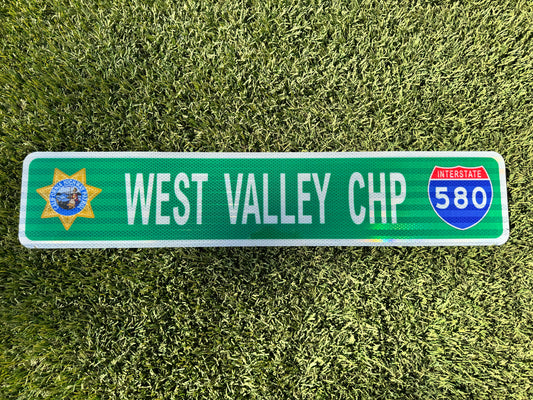 WEST VALLEY CHP STREET SIGN